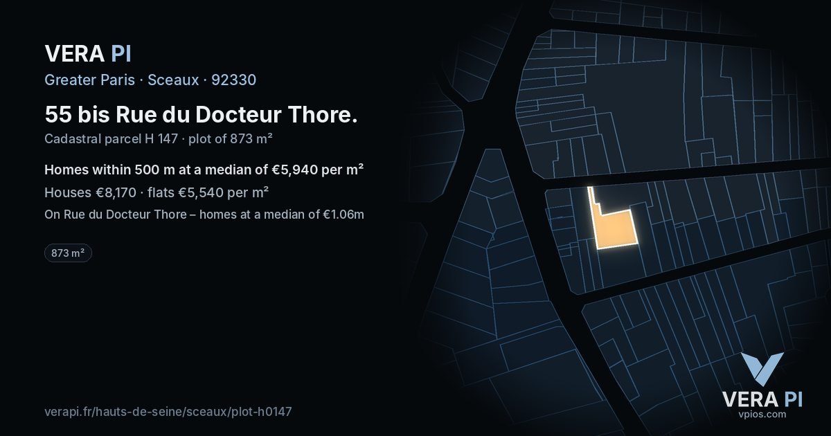 55 bis Rue du Docteur Thore, Sceaux at night – the plot lit, the parcels around coloured by the prices near them