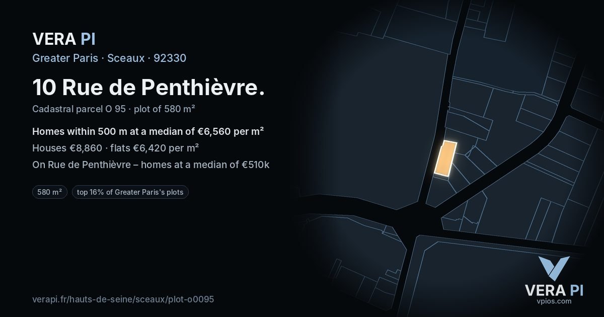 10 Rue de Penthièvre, Sceaux at night – the plot lit, the parcels around coloured by the prices near them