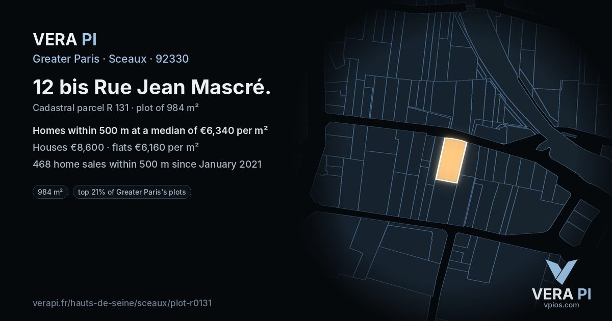 12 bis Rue Jean Mascré, Sceaux at night – the plot lit, the parcels around coloured by the prices near them