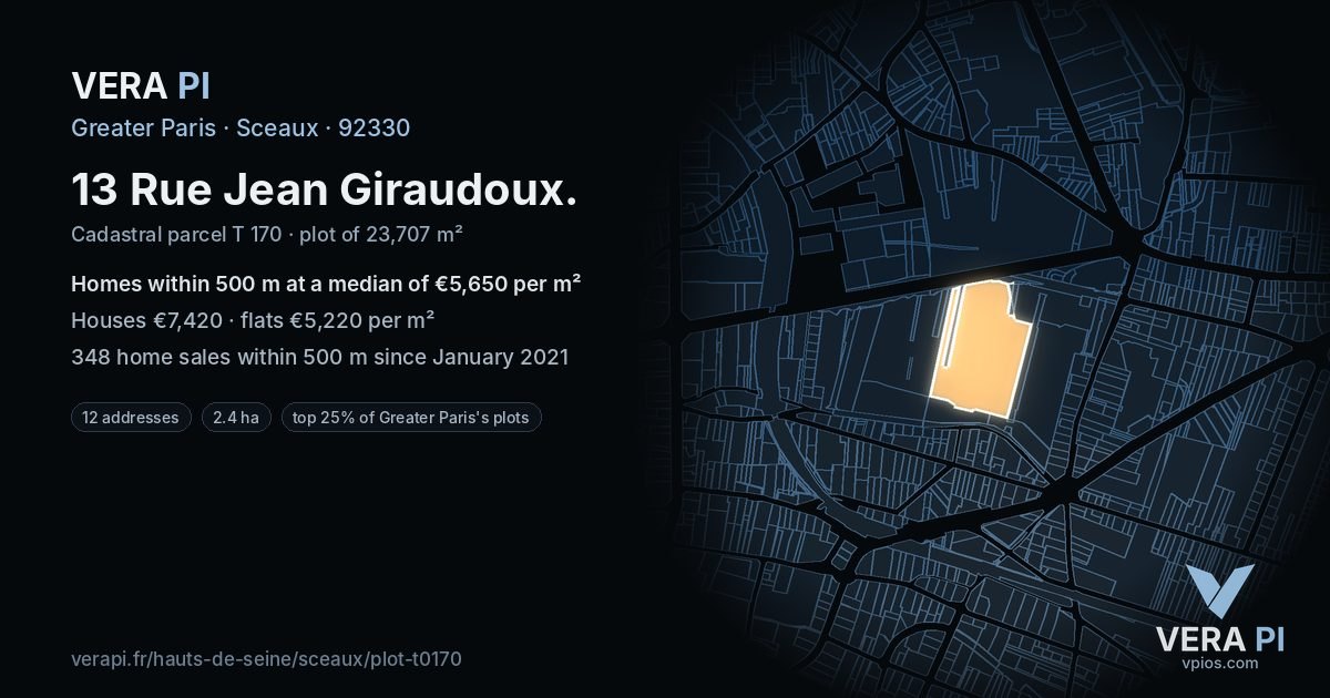 13 Rue Jean Giraudoux, Sceaux at night – the plot lit, the parcels around coloured by the prices near them