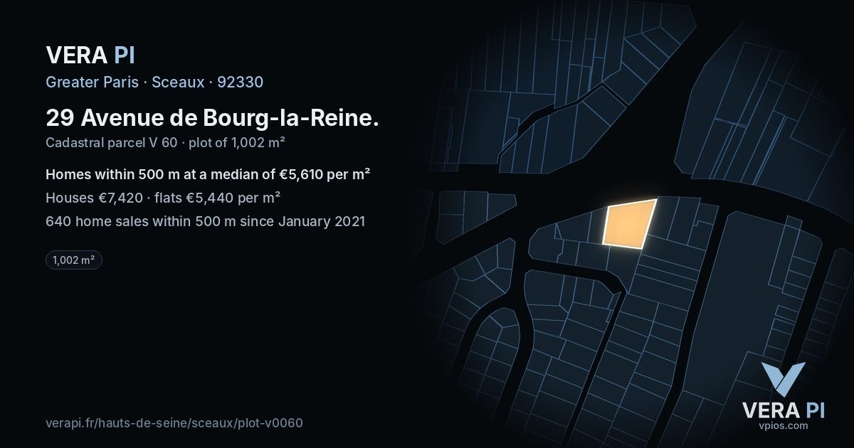 29 Avenue de Bourg-la-Reine, Sceaux at night – the plot lit, the parcels around coloured by the prices near them