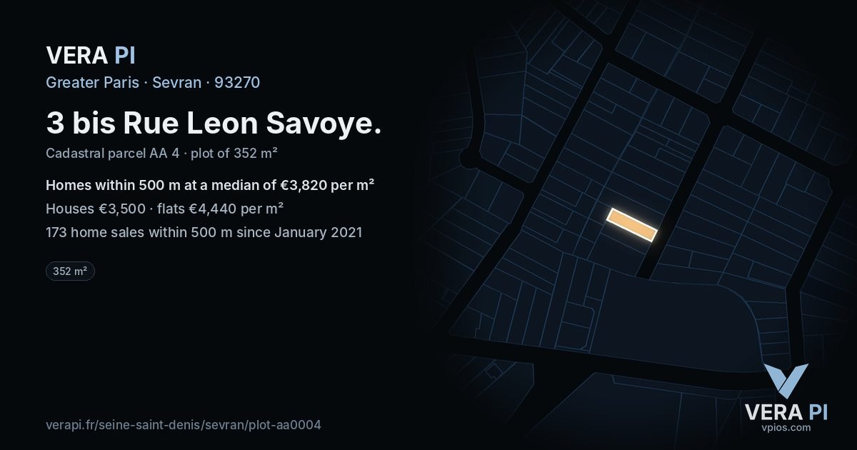 3 bis Rue Leon Savoye, Sevran at night – the plot lit, the parcels around coloured by the prices near them