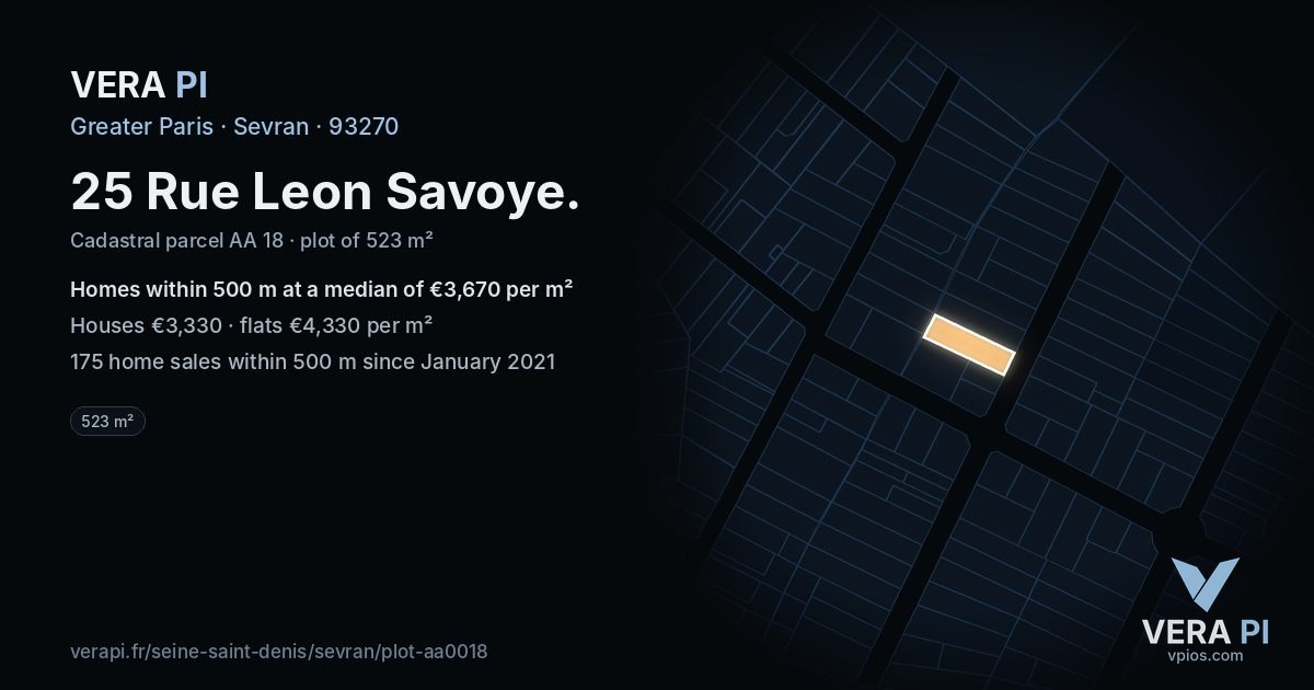 25 Rue Leon Savoye, Sevran at night – the plot lit, the parcels around coloured by the prices near them