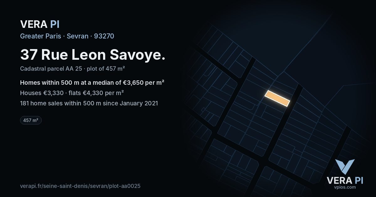 37 Rue Leon Savoye, Sevran at night – the plot lit, the parcels around coloured by the prices near them