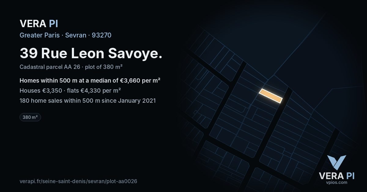 39 Rue Leon Savoye, Sevran at night – the plot lit, the parcels around coloured by the prices near them