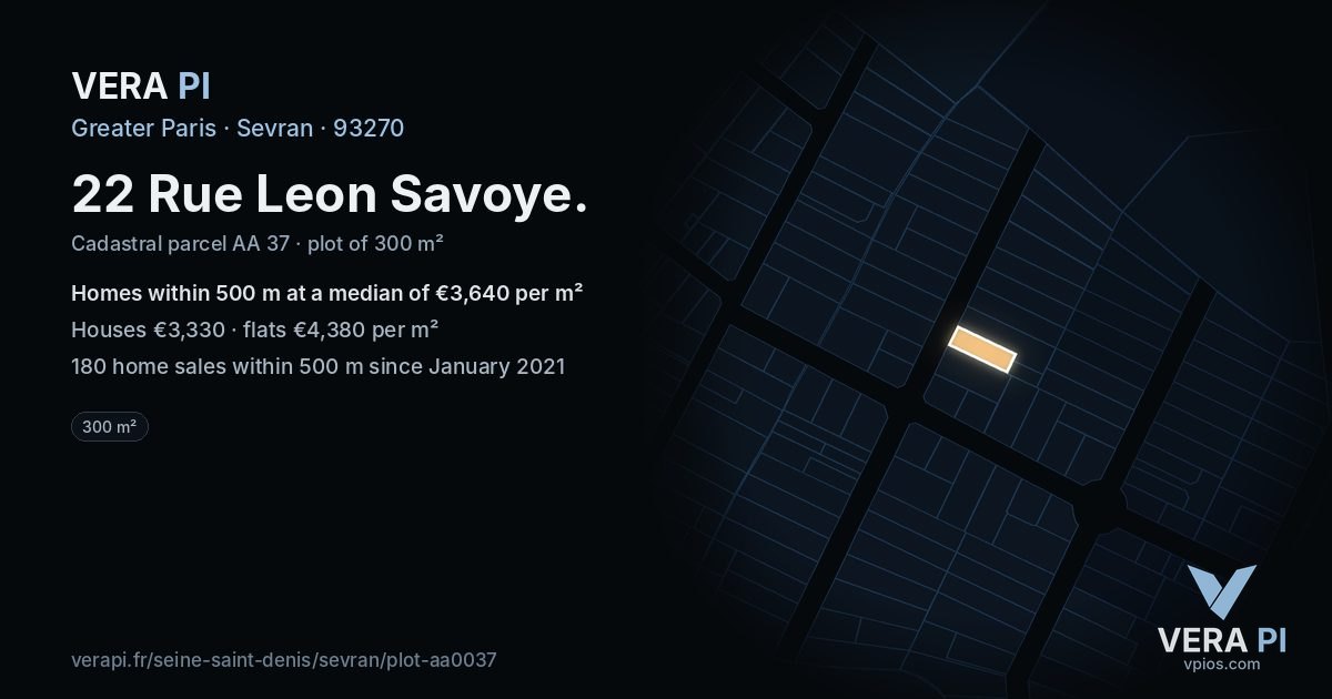 22 Rue Leon Savoye, Sevran at night – the plot lit, the parcels around coloured by the prices near them