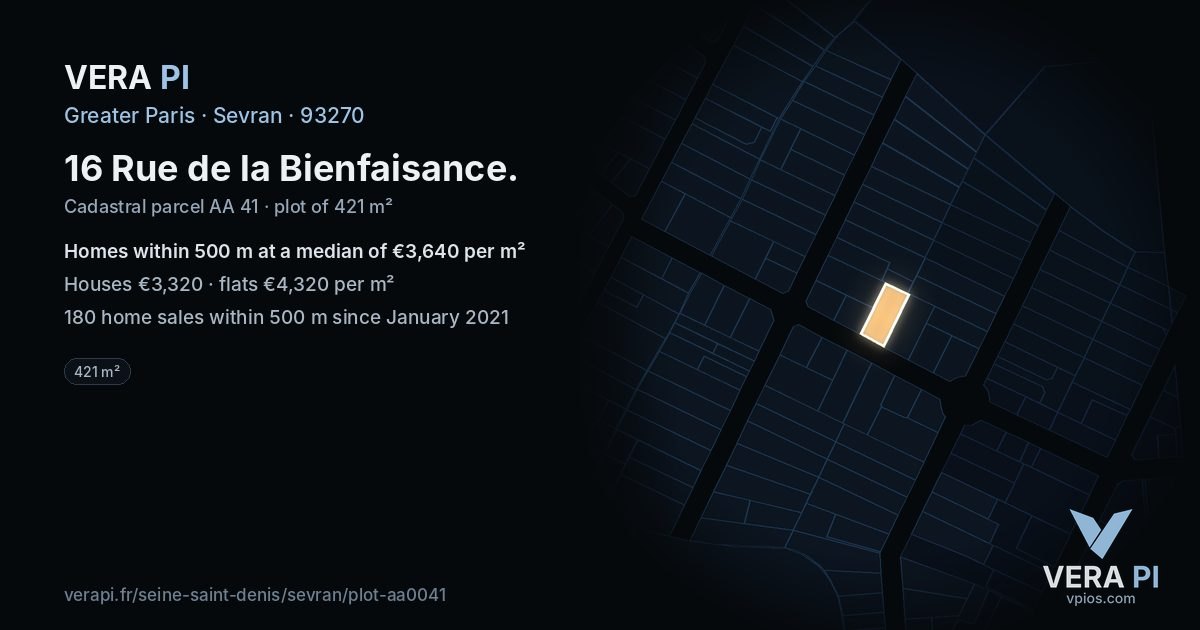 16 Rue de la Bienfaisance, Sevran at night – the plot lit, the parcels around coloured by the prices near them