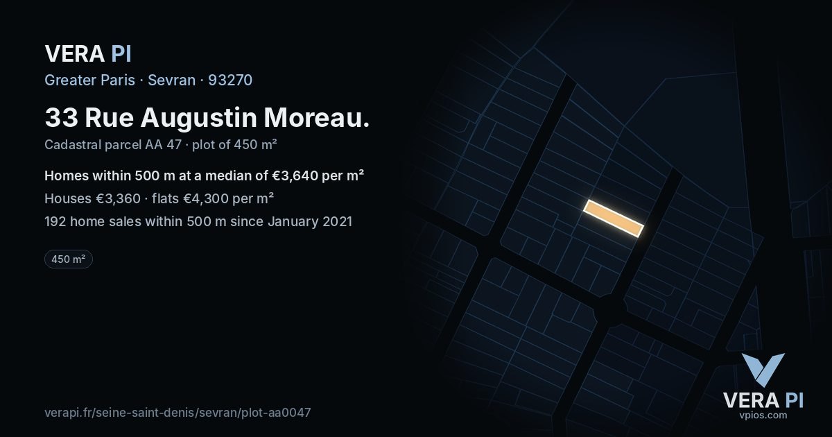 33 Rue Augustin Moreau, Sevran at night – the plot lit, the parcels around coloured by the prices near them
