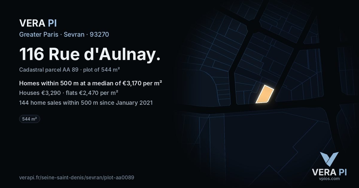 116 Rue d'Aulnay, Sevran at night – the plot lit, the parcels around coloured by the prices near them