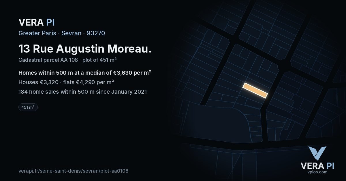 13 Rue Augustin Moreau, Sevran at night – the plot lit, the parcels around coloured by the prices near them