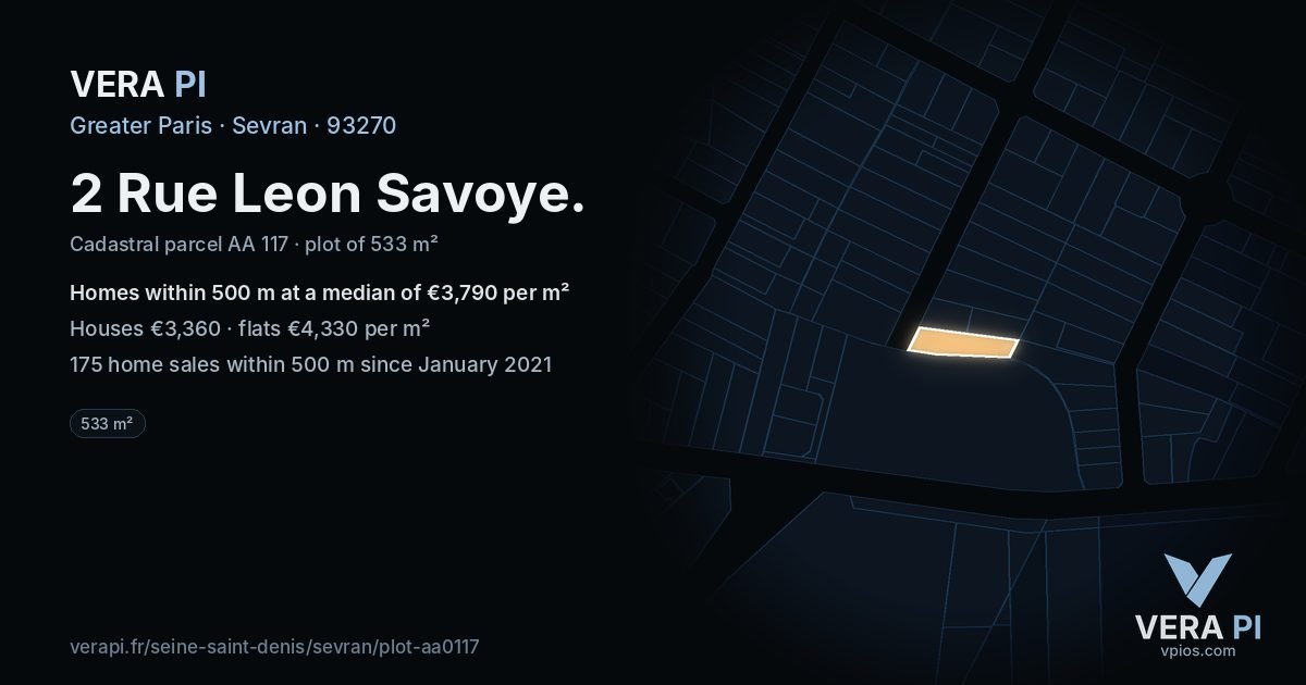 2 Rue Leon Savoye, Sevran at night – the plot lit, the parcels around coloured by the prices near them