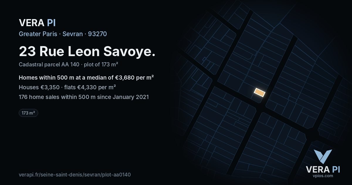 23 Rue Leon Savoye, Sevran at night – the plot lit, the parcels around coloured by the prices near them