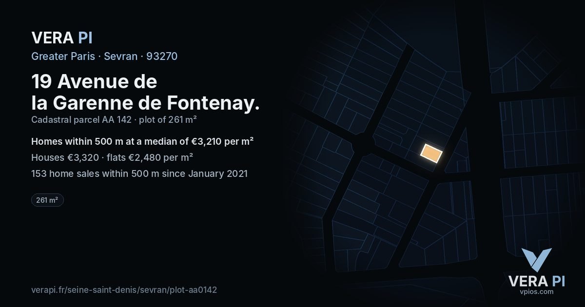 19 Avenue de la Garenne de Fontenay, Sevran at night – the plot lit, the parcels around coloured by the prices near them