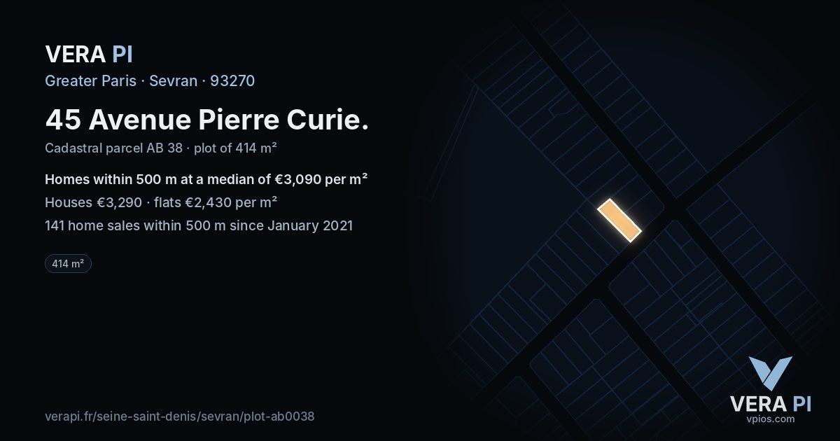 45 Avenue Pierre Curie, Sevran at night – the plot lit, the parcels around coloured by the prices near them