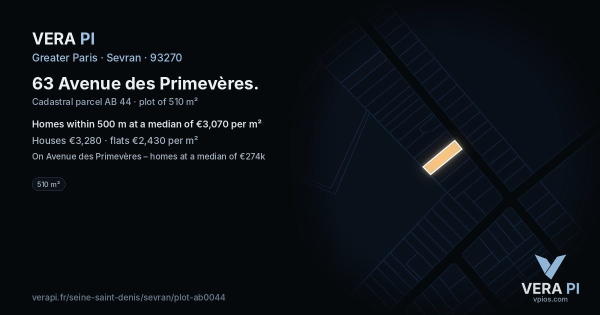 63 Avenue des Primevères, Sevran at night – the plot lit, the parcels around coloured by the prices near them