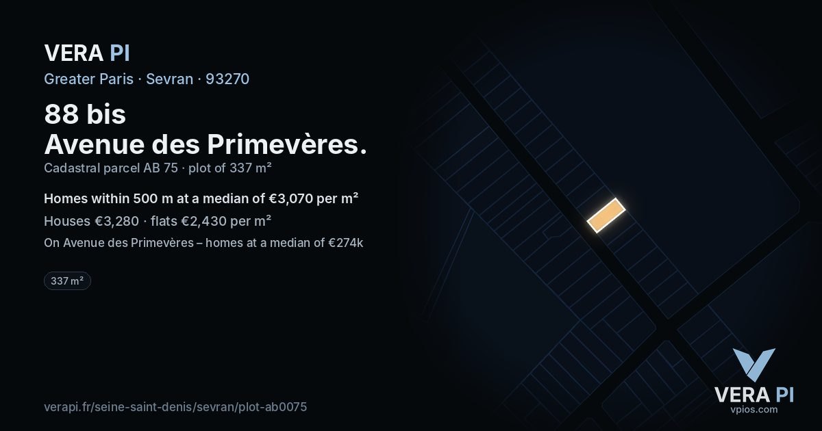 88 bis Avenue des Primevères, Sevran at night – the plot lit, the parcels around coloured by the prices near them