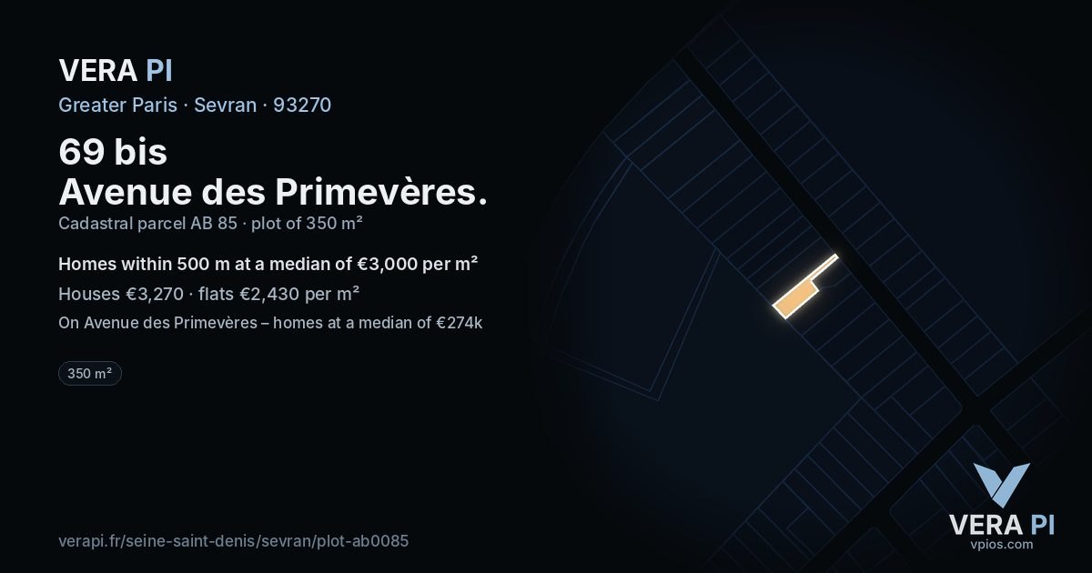 69 bis Avenue des Primevères, Sevran at night – the plot lit, the parcels around coloured by the prices near them