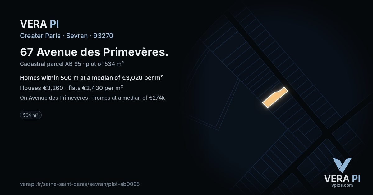 67 Avenue des Primevères, Sevran at night – the plot lit, the parcels around coloured by the prices near them