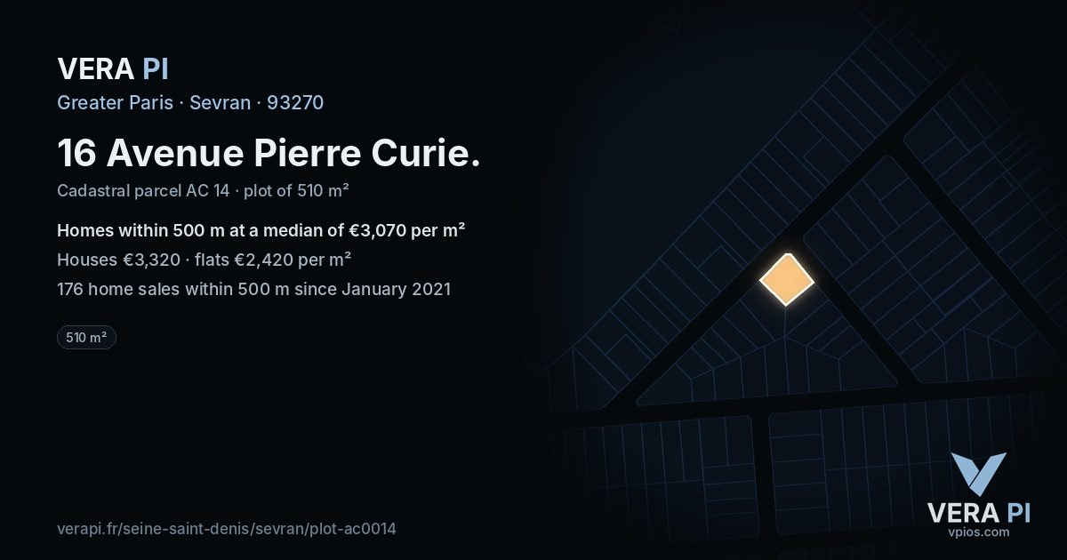 16 Avenue Pierre Curie, Sevran at night – the plot lit, the parcels around coloured by the prices near them