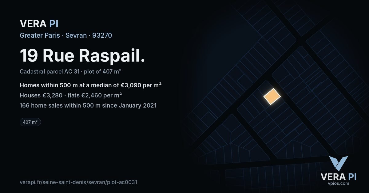 19 Rue Raspail, Sevran at night – the plot lit, the parcels around coloured by the prices near them
