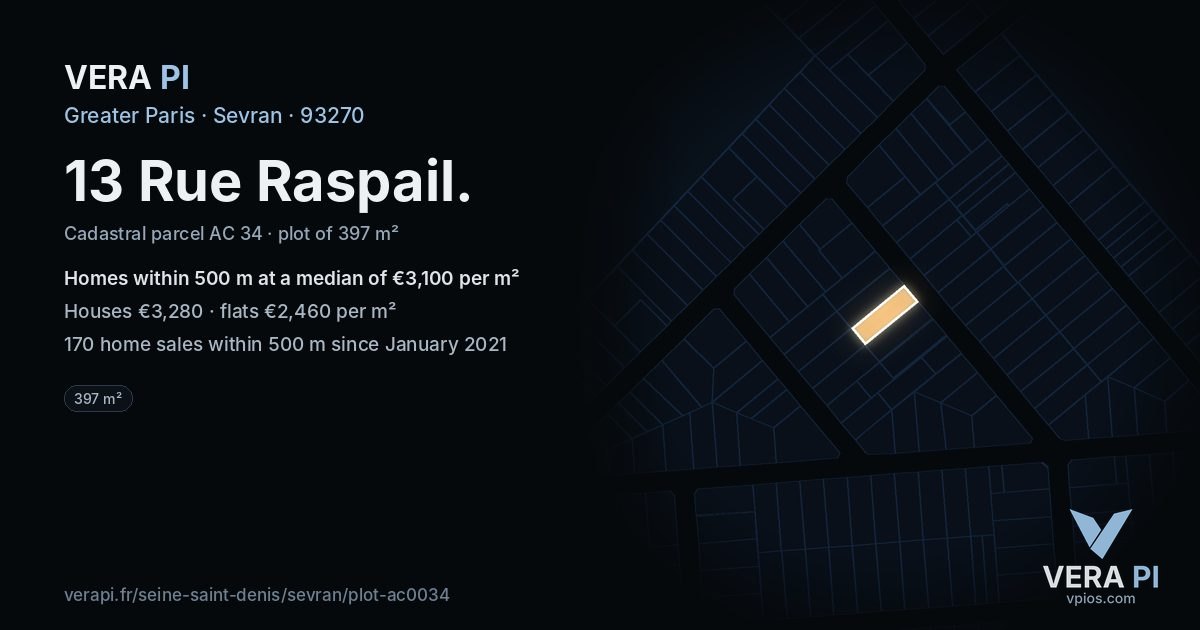 13 Rue Raspail, Sevran at night – the plot lit, the parcels around coloured by the prices near them