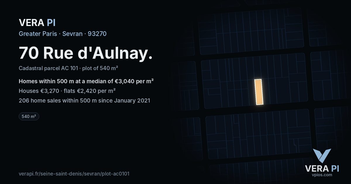 70 Rue d'Aulnay, Sevran at night – the plot lit, the parcels around coloured by the prices near them