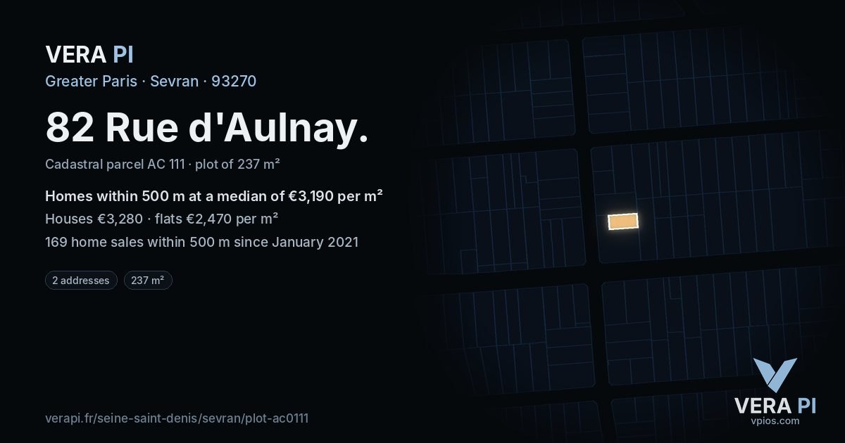 82 Rue d'Aulnay, Sevran at night – the plot lit, the parcels around coloured by the prices near them