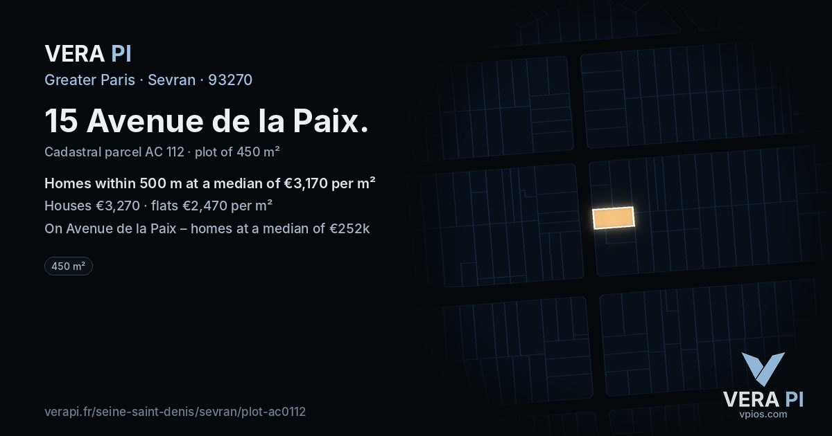15 Avenue de la Paix, Sevran at night – the plot lit, the parcels around coloured by the prices near them