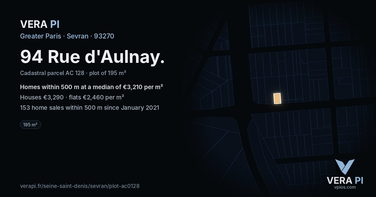 94 Rue d'Aulnay, Sevran at night – the plot lit, the parcels around coloured by the prices near them