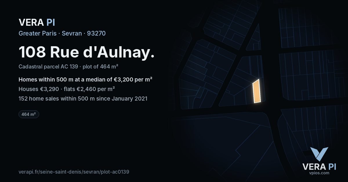 108 Rue d'Aulnay, Sevran at night – the plot lit, the parcels around coloured by the prices near them