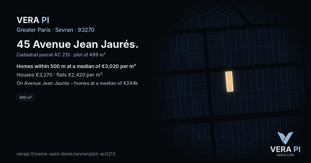 45 Avenue Jean Jaurés, Sevran at night – the plot lit, the parcels around coloured by the prices near them