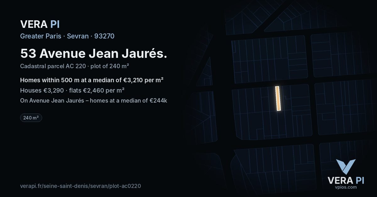 53 Avenue Jean Jaurés, Sevran at night – the plot lit, the parcels around coloured by the prices near them