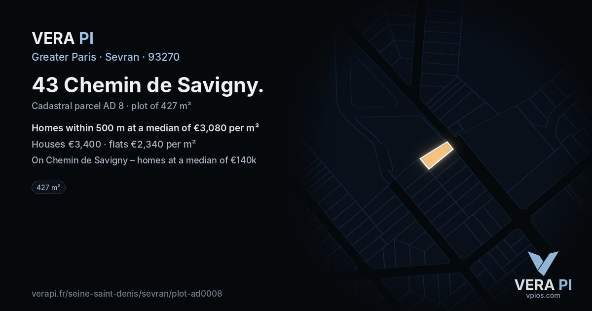 43 Chemin de Savigny, Sevran at night – the plot lit, the parcels around coloured by the prices near them
