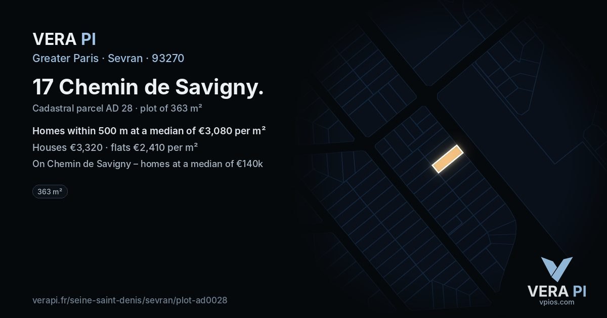 17 Chemin de Savigny, Sevran at night – the plot lit, the parcels around coloured by the prices near them