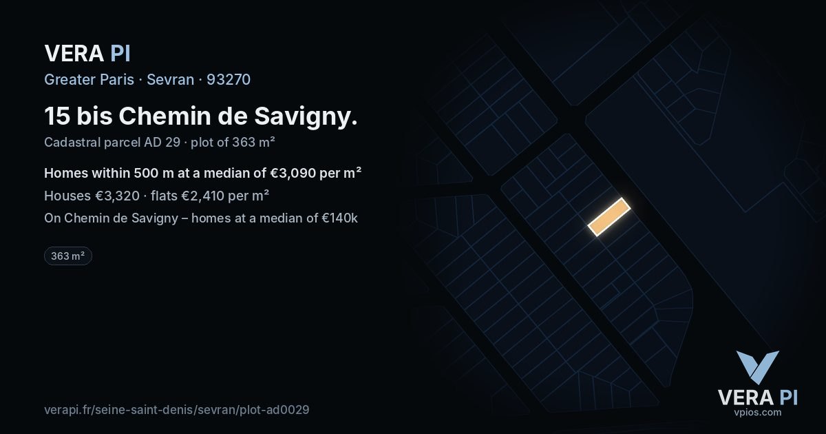 15 bis Chemin de Savigny, Sevran at night – the plot lit, the parcels around coloured by the prices near them