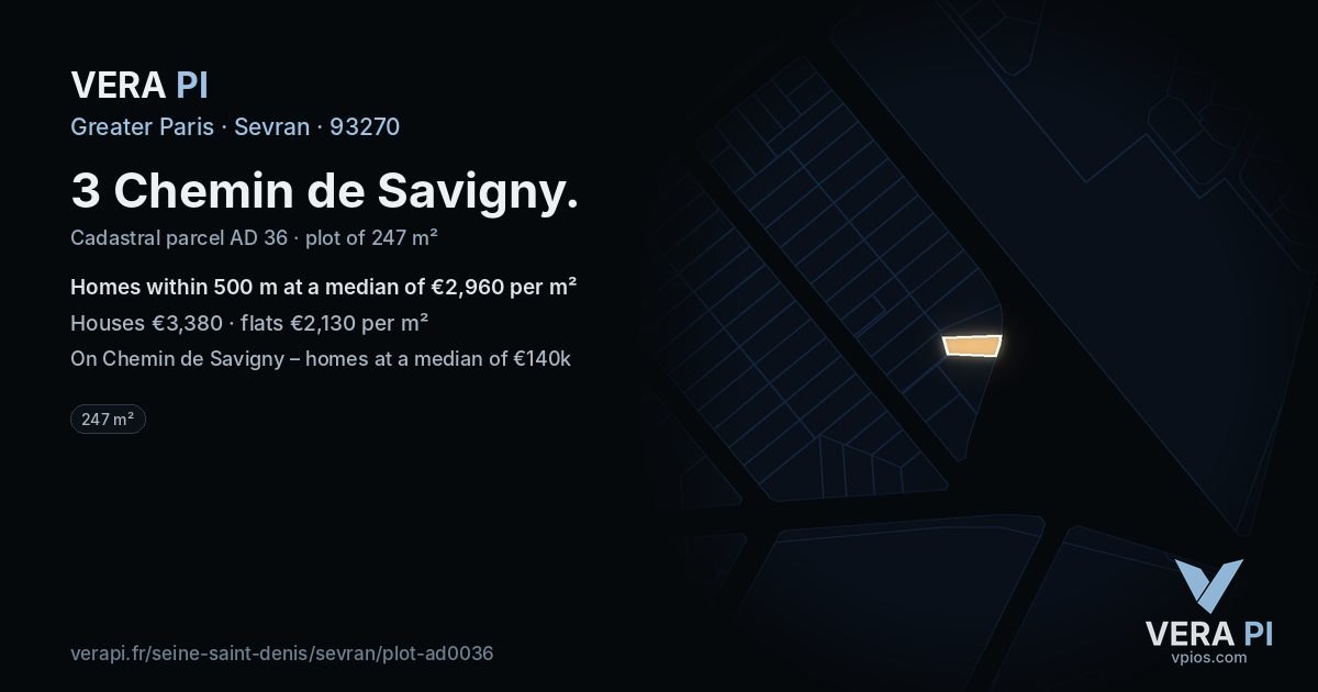 3 Chemin de Savigny, Sevran at night – the plot lit, the parcels around coloured by the prices near them