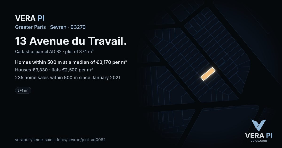 13 Avenue du Travail, Sevran at night – the plot lit, the parcels around coloured by the prices near them