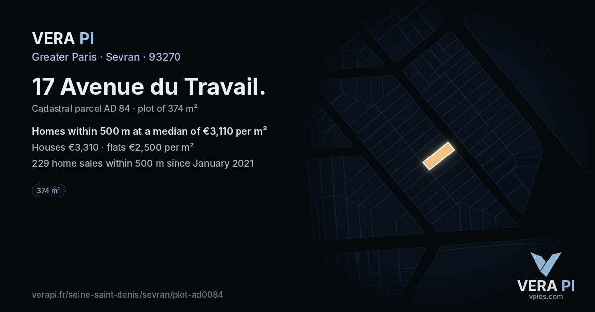 17 Avenue du Travail, Sevran at night – the plot lit, the parcels around coloured by the prices near them