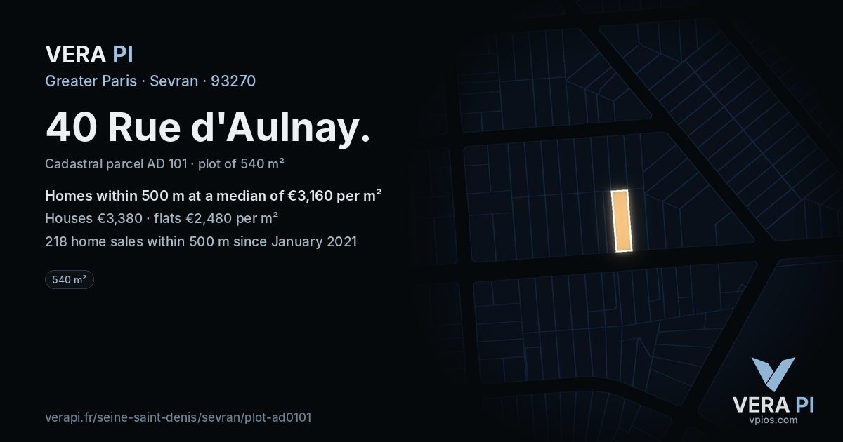 40 Rue d'Aulnay, Sevran at night – the plot lit, the parcels around coloured by the prices near them
