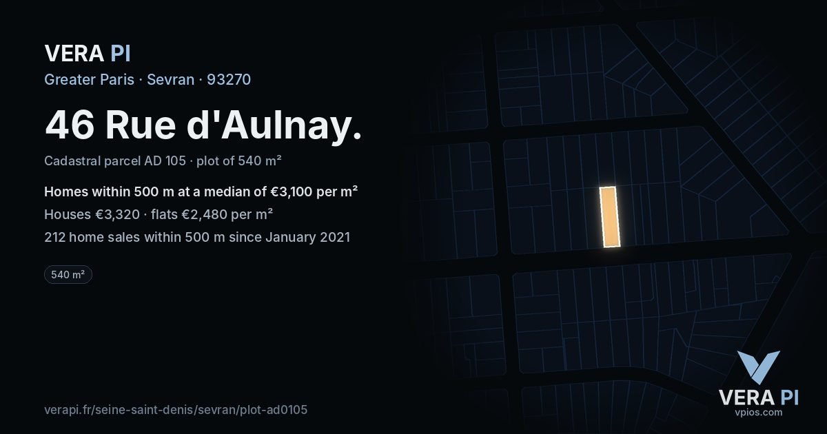 46 Rue d'Aulnay, Sevran at night – the plot lit, the parcels around coloured by the prices near them