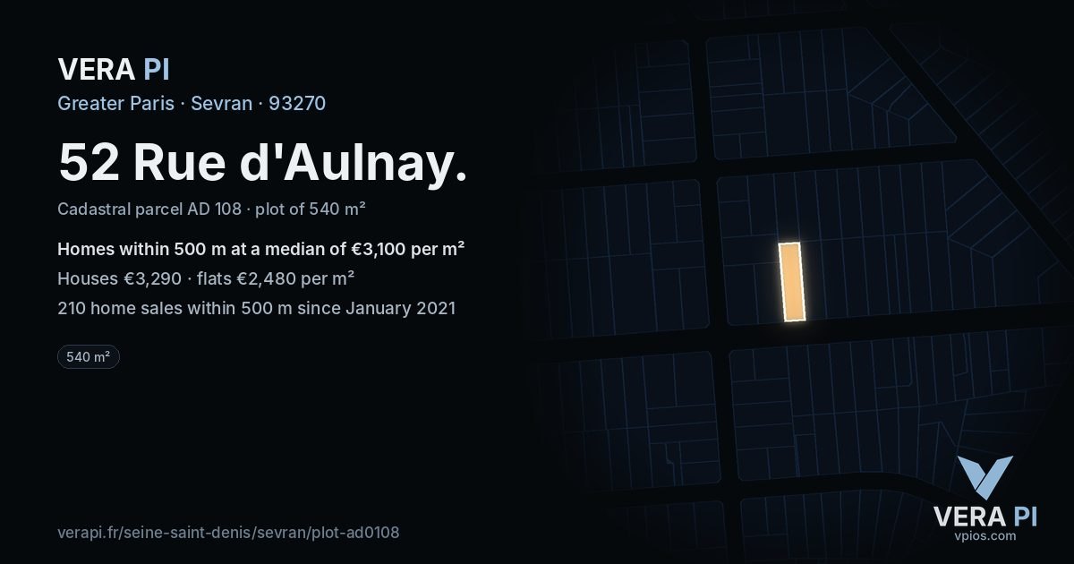 52 Rue d'Aulnay, Sevran at night – the plot lit, the parcels around coloured by the prices near them