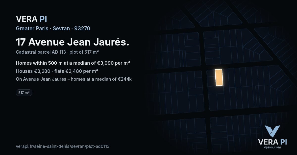 17 Avenue Jean Jaurés, Sevran at night – the plot lit, the parcels around coloured by the prices near them