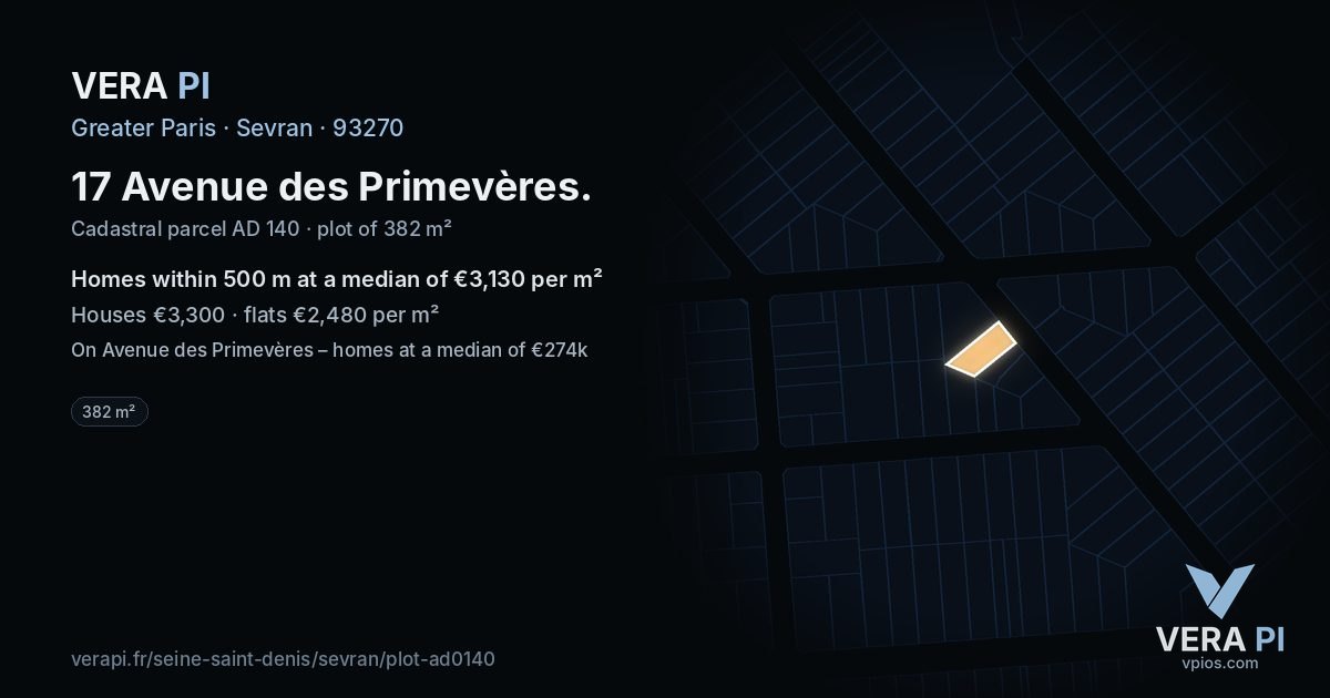 17 Avenue des Primevères, Sevran at night – the plot lit, the parcels around coloured by the prices near them