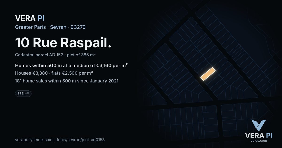 10 Rue Raspail, Sevran at night – the plot lit, the parcels around coloured by the prices near them