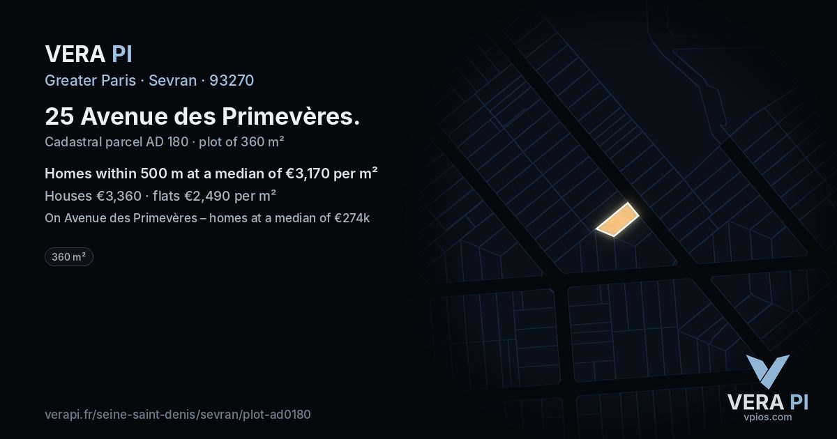 25 Avenue des Primevères, Sevran at night – the plot lit, the parcels around coloured by the prices near them
