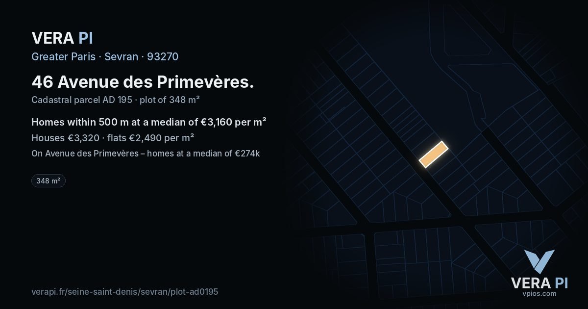 46 Avenue des Primevères, Sevran at night – the plot lit, the parcels around coloured by the prices near them