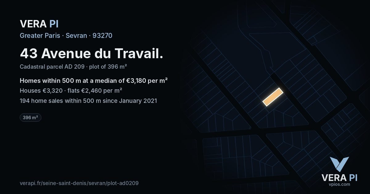 43 Avenue du Travail, Sevran at night – the plot lit, the parcels around coloured by the prices near them