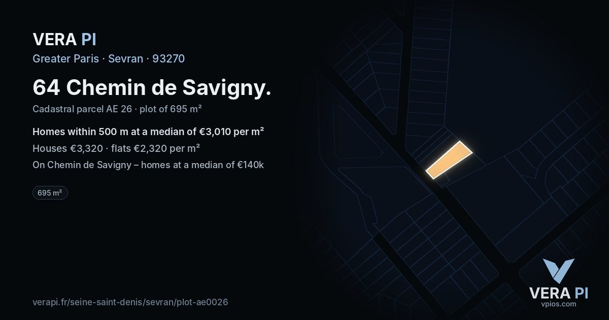 64 Chemin de Savigny, Sevran at night – the plot lit, the parcels around coloured by the prices near them