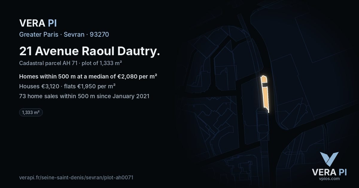 21 Avenue Raoul Dautry, Sevran at night – the plot lit, the parcels around coloured by the prices near them