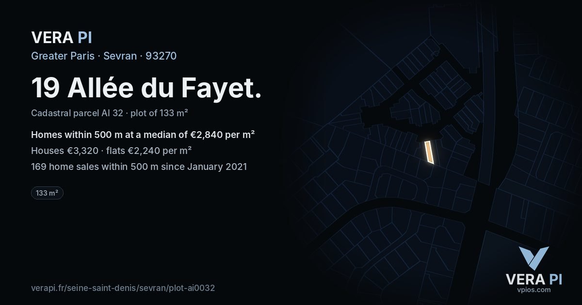 19 Allée du Fayet, Sevran at night – the plot lit, the parcels around coloured by the prices near them